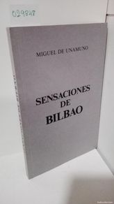 Libros: SENSACIONES DE BILBAO - Unamuno, Miguel de
